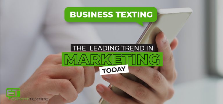 business-texting-the-leading-trend-in-marketing-today