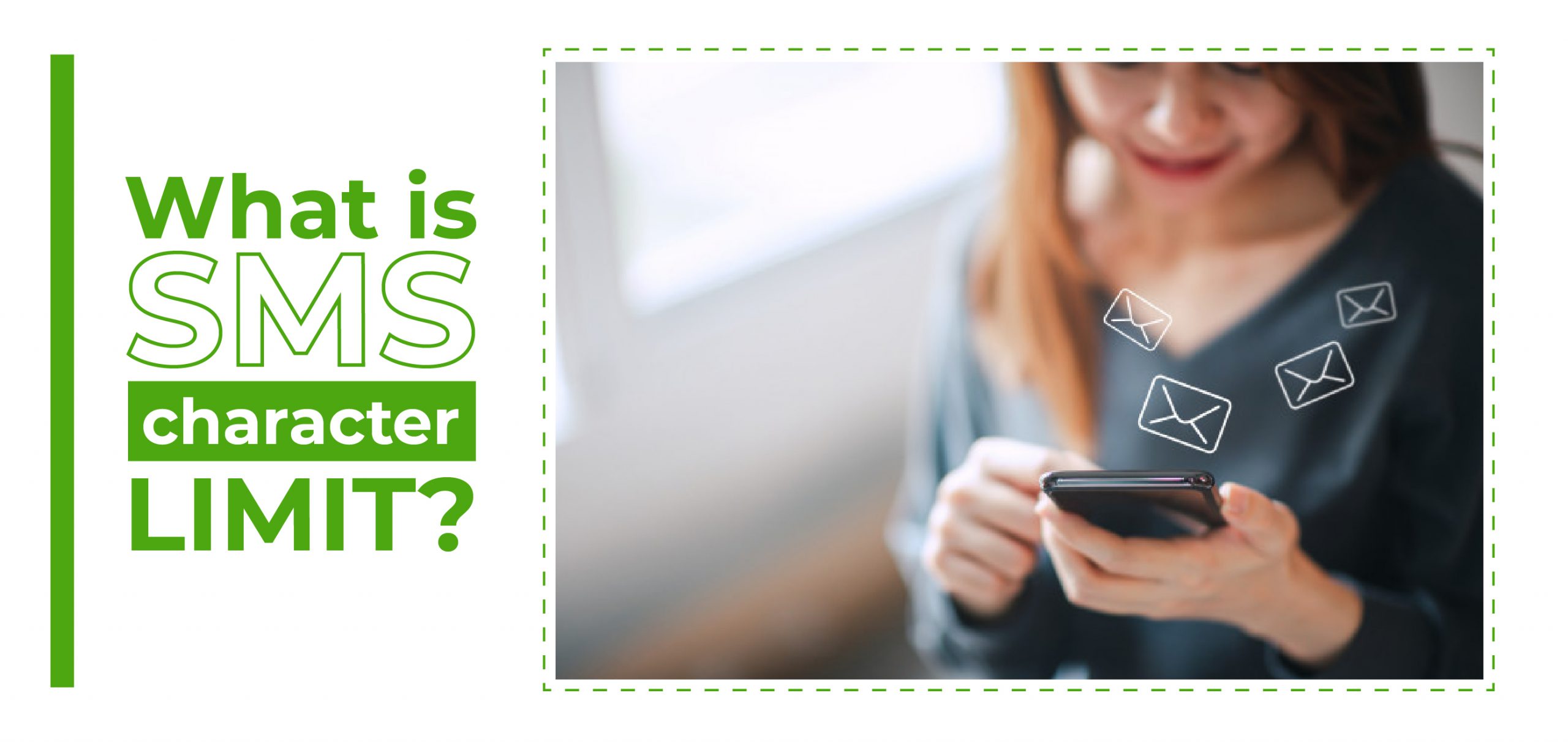 What Is An SMS Character Limit? - ExpertTexting | Blog